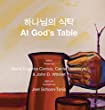 At God's Table : Bilingual picture book.