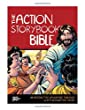 Action Storybook Bible, The : An Interactive Adventure through God's Redemptive Story.